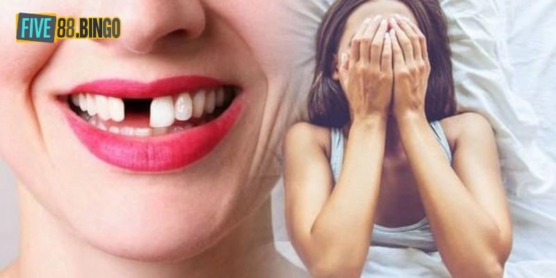 Nằm mơ rụng răng đánh con gì - Five88 phân tích và gợi ý